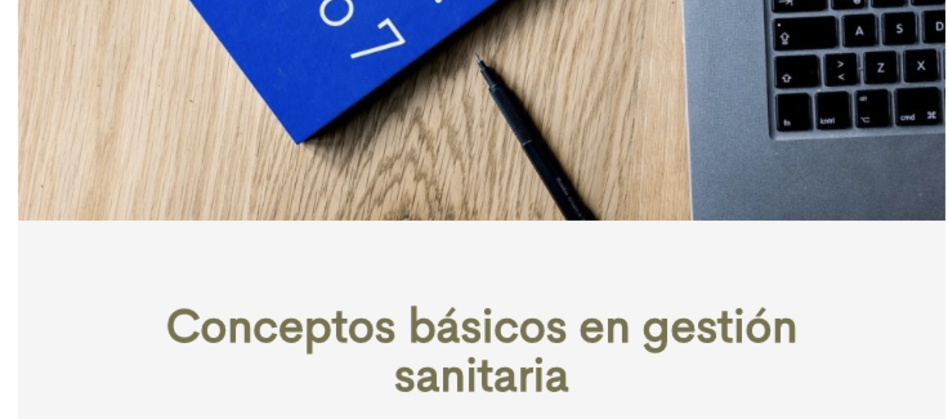Concepto básico en gestión sanitaria