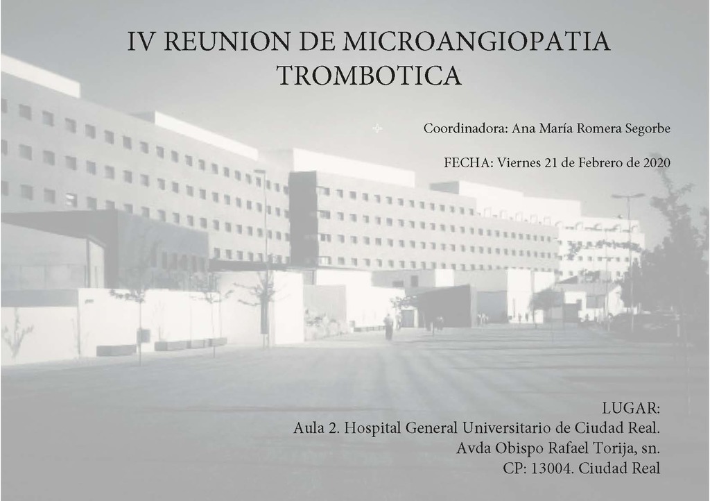 IV REUNION DE MICROANGIOPATIA TROMBOTICA