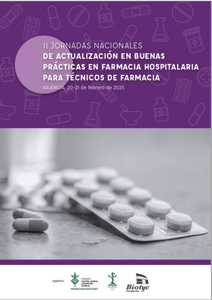 II JORNADAS NACIONALES DE ACTUALIZACIÓN EN BUENAS PRÁCTICAS EN FARMACIA HOSPITALARIA PARA TÉCNICOS DE FARMACIA