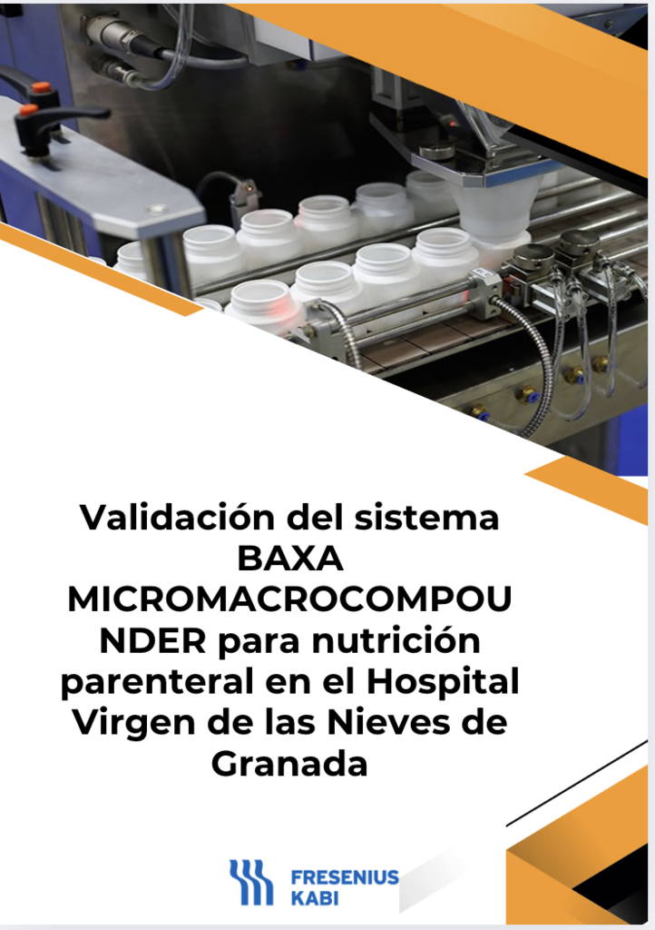Validación del sistema BAXA MICROMACROCOMPOUNDER para nutrición parenteral en el Hospital Virgen de las Nieves de Granada
