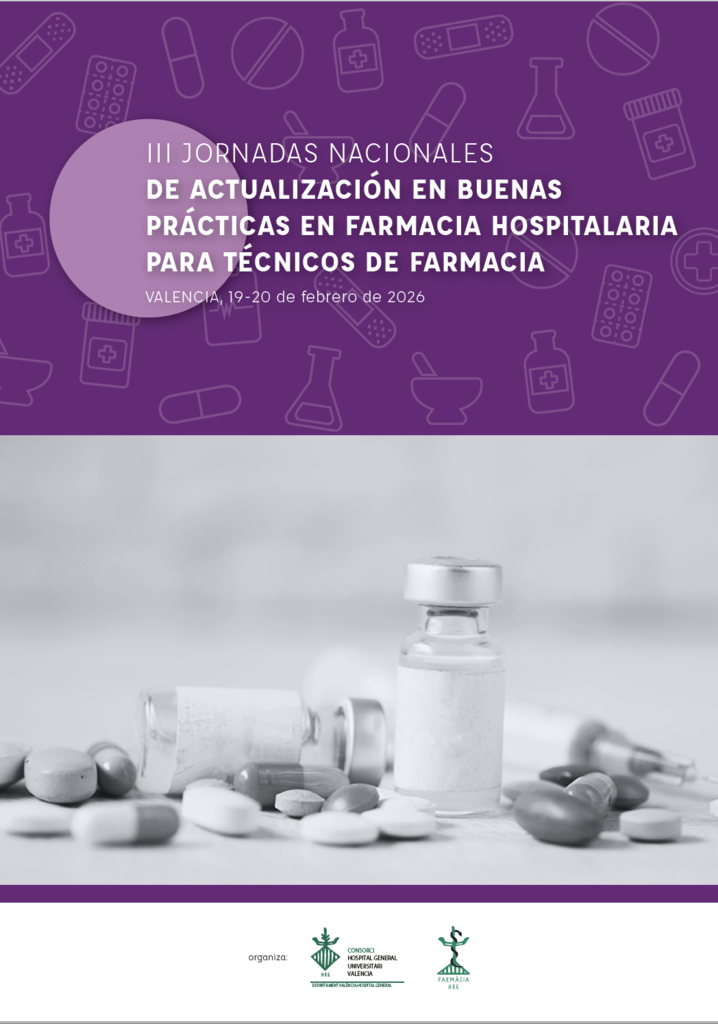 III JORNADAS NACIONALES DE ACTUALIZACIÓN EN BUENAS PRÁCTICAS EN FARMACIA HOSPITALARIA PARA TÉCNICOS DE FARMACIA