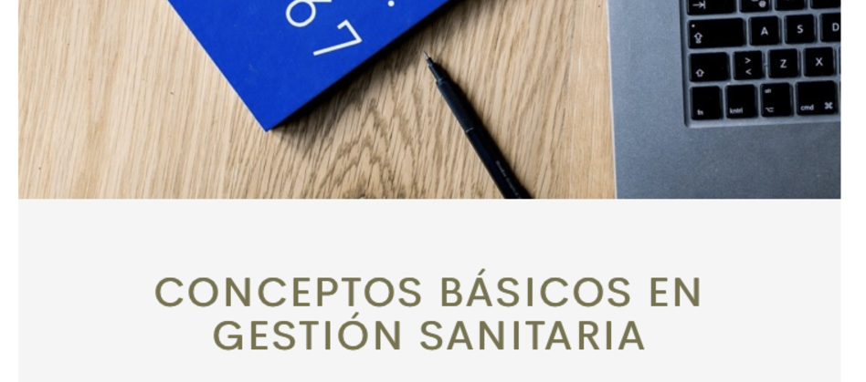 Concepto báscio de gestión sanitaria